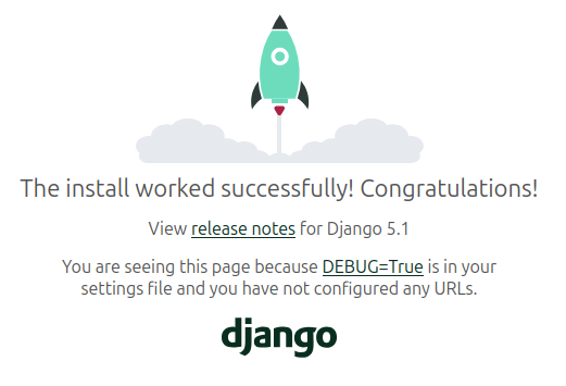 Screenshot displaying default Django web page, containing text "The install worked successfully! Congratulations!" as well as a rocket launching above the text and version information below.