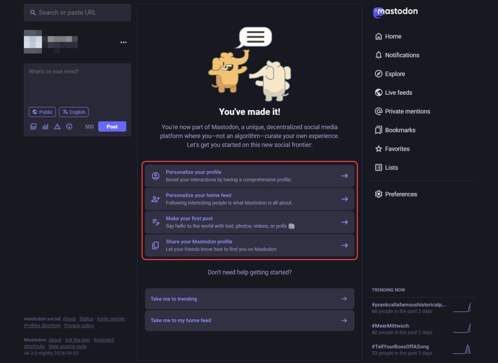 A new Mastodon account with suggested first steps to finalize the profile and feed settings, and start using the platform.